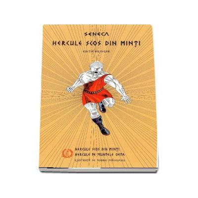 Hercule scos din minti. Hercule pe muntele Oeta Editie bilingva romana-latina