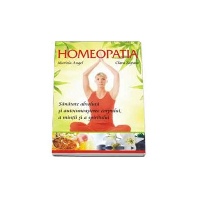 Homeopatia. Sanatate absoluta