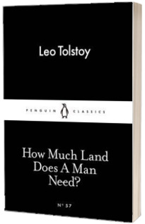 How Much Land Does A Man Need?