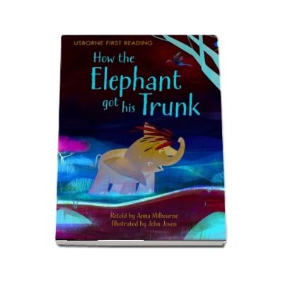 How the elephant got his trunk