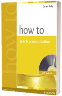 How to teach pronunciation. Book with Audio CD