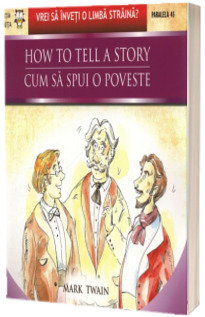 HOW TO TELL A STORY / CUM SA SPUI O POVESTE