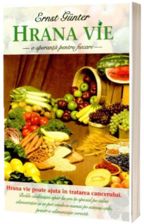 Hrana vie, o speranta pentru fiecare