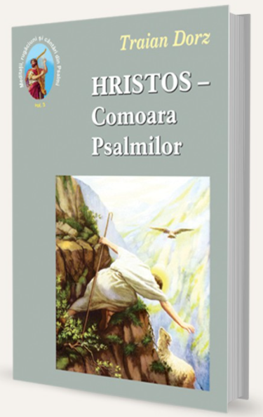 Hristos - Comoara Psalmilor. Volumul 3
