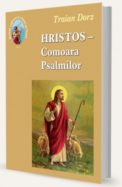 Hristos - Comoara Psalmilor. Volumul 4