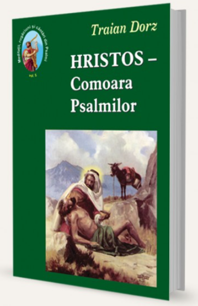 Hristos - Comoara Psalmilor. Volumul 5