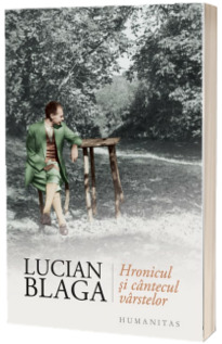 Hronicul si cantecul varstelor