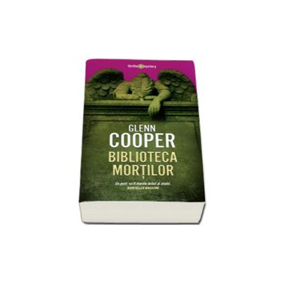 Biblioteca mortilor - Glenn Cooper