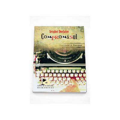 Compromisul - Serghei Dovlatov