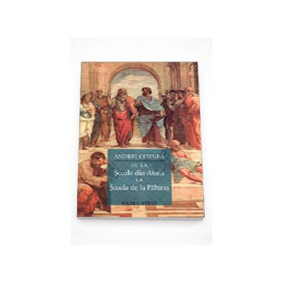 De la scoala din Atena la scoala de la Paltinis - Andrei Cornea