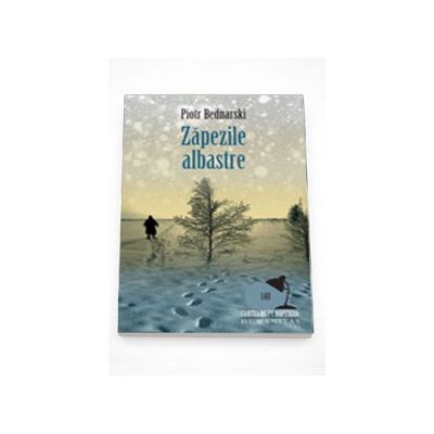 Zapezile albastre - Piotr Bednarski