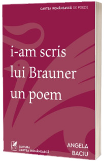 i-am scris lui Brauner un poem