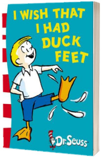I Wish That I Had Duck Feet : Green Back Book