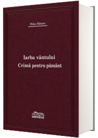 Iarba vantului - Crima pentru pamant