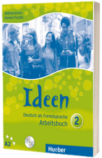 Ideen 2. Arbeitsbuch mit 2 Audio CDs