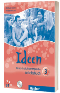 Ideen 3. Arbeitsbuch mit 2 Audio CDs zum Arbeitsbuch
