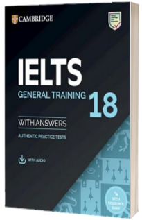 IELTS 18 General Training Student's Book with Answers with Audio with Resource Bank