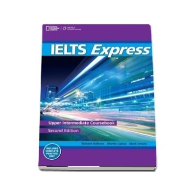 IELTS Express Upper Intermediate. The Fast Track to IELTS Success