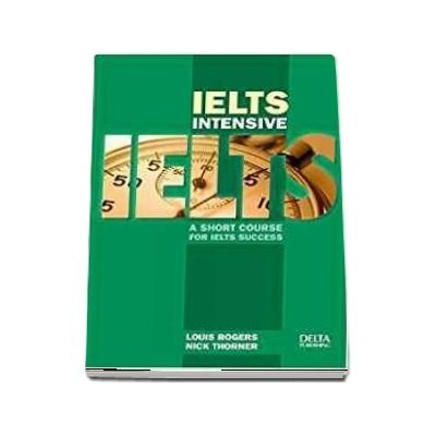 IELTS Intensive: A short course for IELTS success