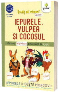 Iepurele, vulpea si cocosul