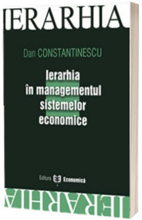 Ierarhia in managementul sistemelor economice