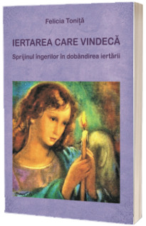 Iertarea care vindeca