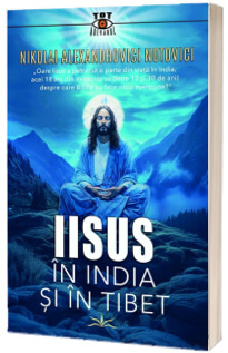 Iisus in India si in Tibet
