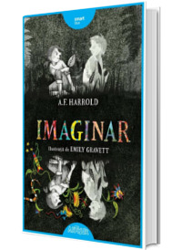 Imaginar - Ilustratii de Emilz Gravett (A.F. Harrold)