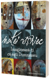 Imagineaza-ti ca esti Dumnezeu