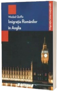 Imigratia romanilor in Anglia - Wedad Quffa