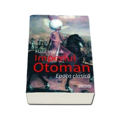 Imperiul otoman - Epoca clasica