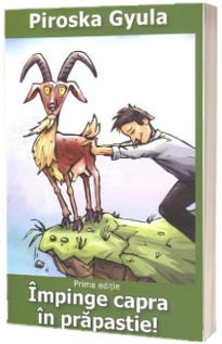 Impinge capra in prapastie!