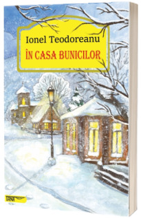 In casa bunicilor
