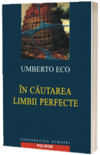 In cautarea limbii perfecte