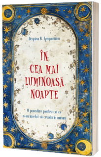 In cea mai luminoasa noapte