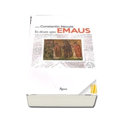 In drum spre Emaus