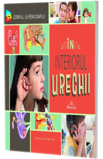 In interiorul Urechii