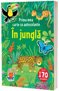 In jungla. Prima mea carte cu autocolante