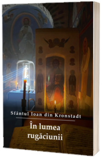 In lumea rugaciunii