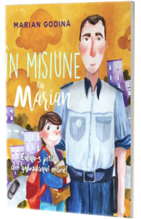 In misiune cu Marian. Eu nu-s pitic, am ghiozdanul mare!