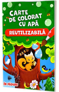 In padure. Carte de colorat cu apa. Reutilizabila