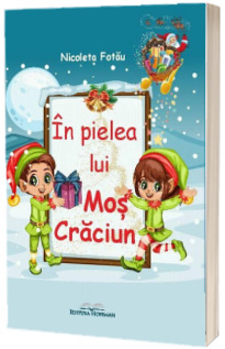 In pielea lui Mos Craciun