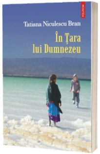 In Tara lui Dumnezeu