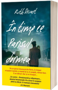 In timp ce Parisul dormea