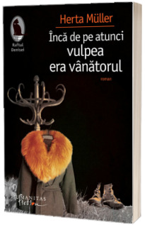 Inca de pe atunci vulpea era vanatorul