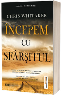 Incepem cu sfarsitul