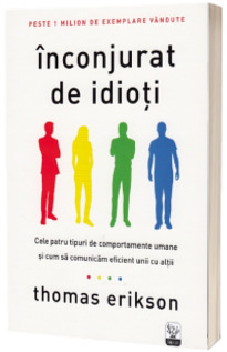 Inconjurat de idioti