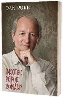 Incotro Popor Roman?