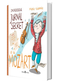 Incredibilul jurnal secret al lui Mozart