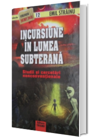 Incursiune in lumea subterana. Cui apartine planeta Terra?